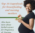 Top 10 Superfoods needed for breastfeeding and nursing mothers